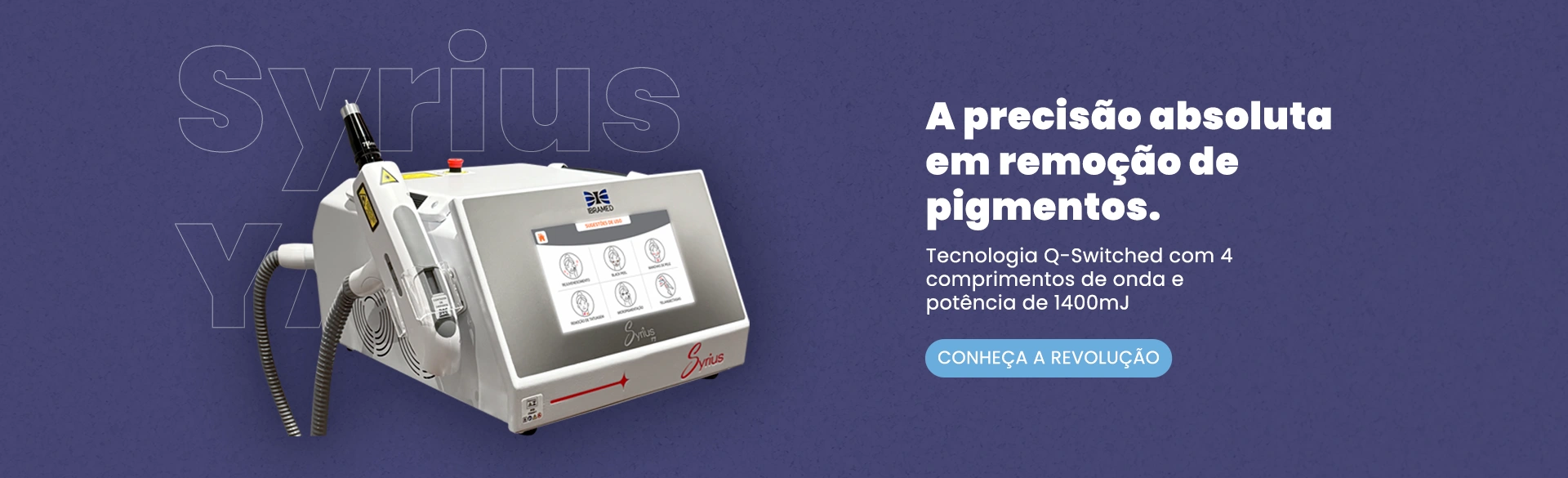 Syrius YAG Ibramed ─ Laser para Remoção de Pigmentos e Rejuvenescimento