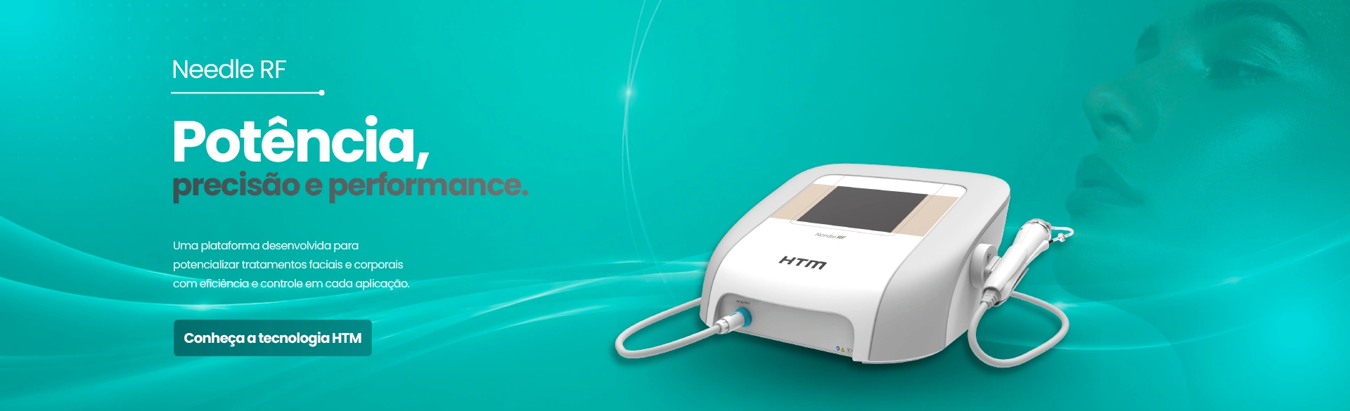Needle RF HTM – Radiofrequência Fracionada