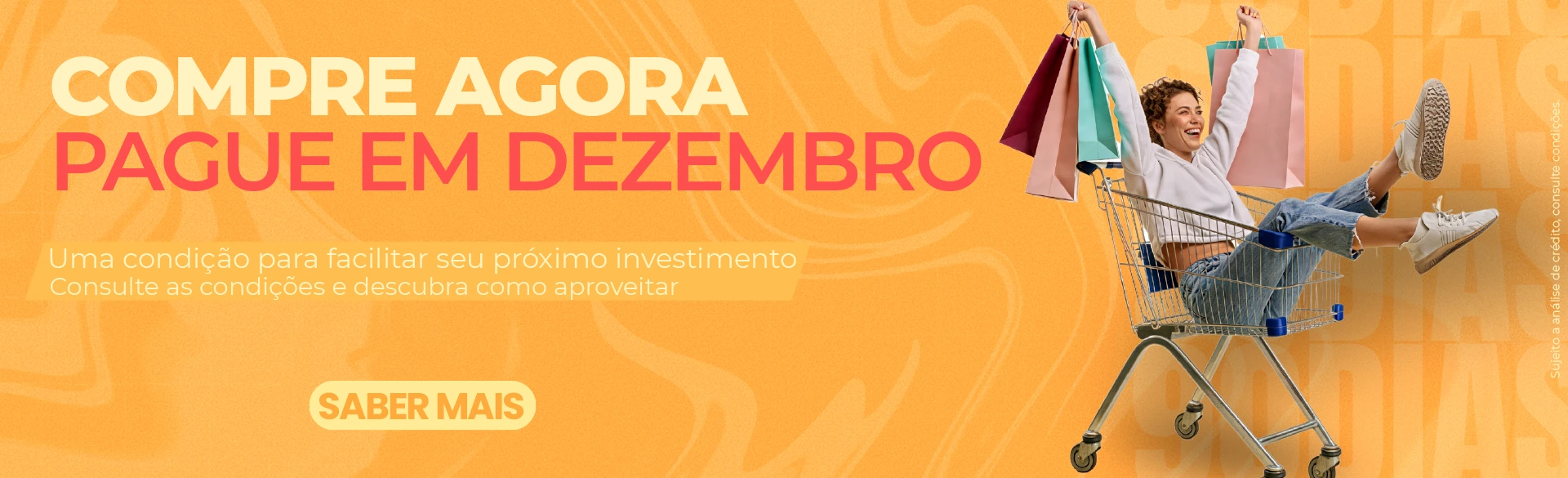Compre agora pague em dezembro